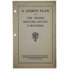 Davis Baking Powder A Lesson Plan on the Muffin Mixture and its Variations 1923