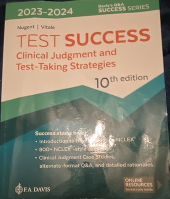 F.A. Davis Test Success Clinical Judgment 10th Ed Nugent & Vitale NCLEX Guide