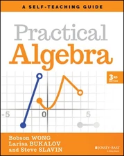 Practical Algebra: A Self-Teaching Guide by Bobson Wong: New