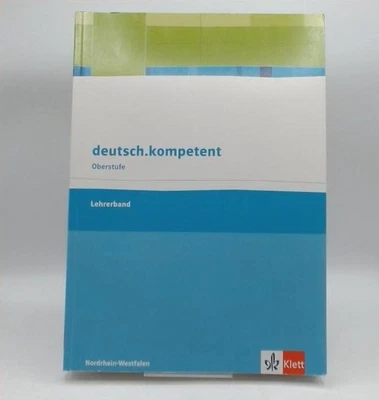 deutsch.kompetent. NRW Lehrerband Lösungsvorschläge Arbeitsblätter - Bild 1 von 4
