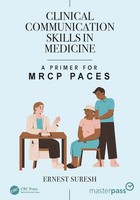 Clinical Communication Skills In Medicine | A Primer For Mrcp Paces | Suresh