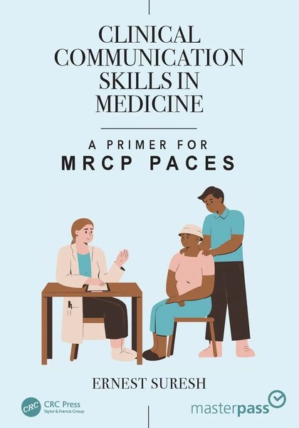 Clinical Communication Skills In Medicine | A Primer For Mrcp Paces | Suresh-image