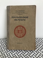 TRAITE ELEMENTAIRE DE PHYSIOLOGIE HUMAINE / H. FREDERICQ / MASSON & CIE / 1944