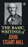 John Stuart Mill | The Basic Writings Of John Stuart Mill | Buch | Englisch