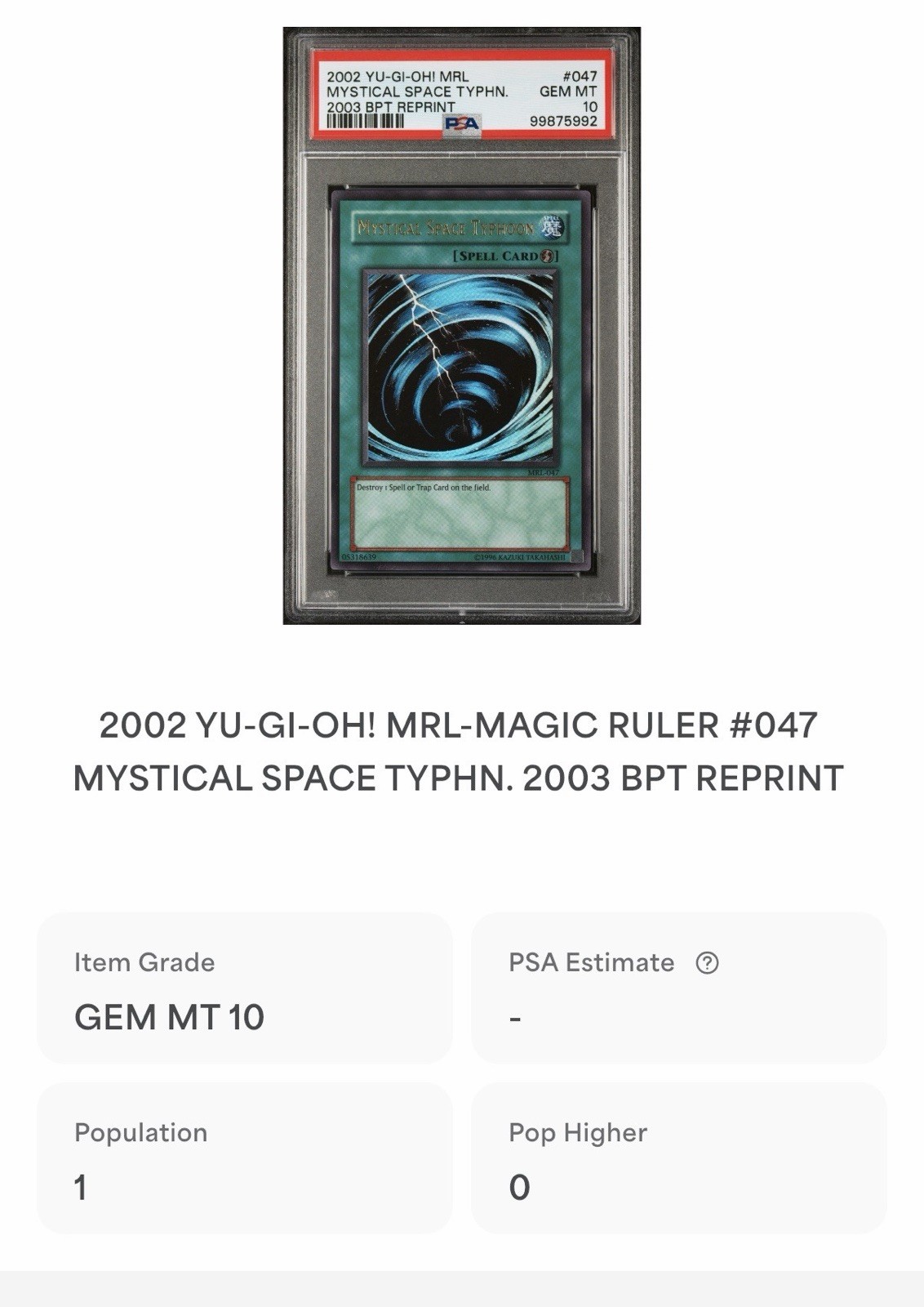 *POP 1* 2002 Yugioh MRL-047 Mystical Space Typhoon PSA 10 Gem Mint- BPT Reprint view 3