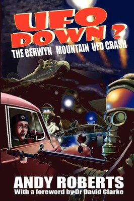 Andy Roberts | UFO Down | Taschenbuch | Englisch (2010) | Fortean Words