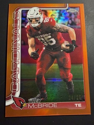 2025 Topps Chrome Trey McBride True Orange Refractor /25 Arizona Cardinals
