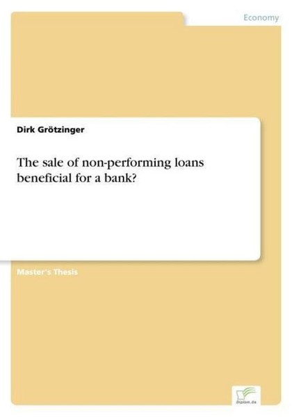 The Sale Of Non-Performing Loans Beneficial For A Bank? Dirk GröTzinger-image