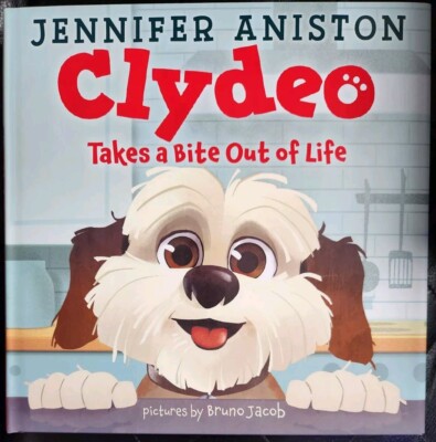 FREINDS Jennifer Aniston Book Clydeo Takes a Bite Out of Life  HC First Edition