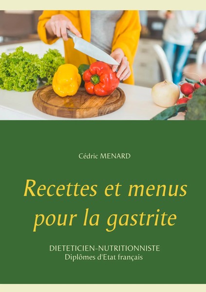 CéDric Menard | Recettes Et Menus Pour La Gastrite | Taschenbuch | FranzöSisch-image