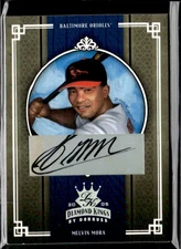 MELVIN MORA 2005 DIAMOND KINGS **SILVER** AUTO AUTOGRAPH  /50 !! SP 🔥🔥ORIOLES