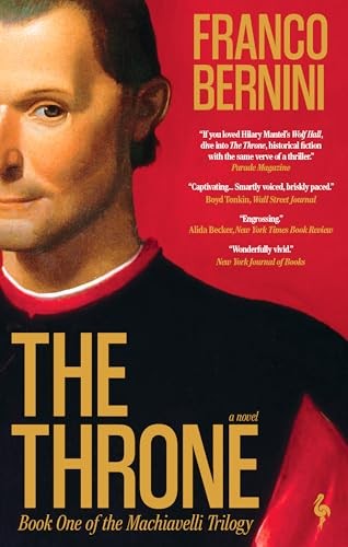 The Throne: The Machiavelli Trilogy, Book 1 by Franco Bernini 9798889661061