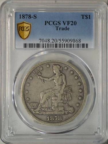 1878 S Trade dollar, PCGS VF20