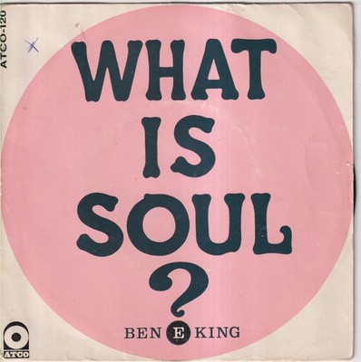 BEN E KING - FR EP - WHAT IS SOUL ?