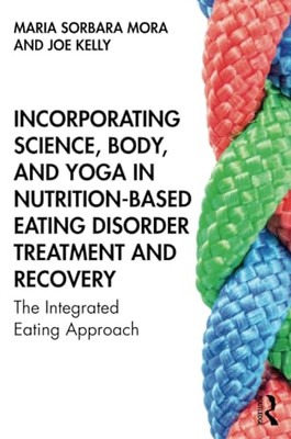 Einbeziehung von Wissenschaft, Körper und Yoga in Ernährungsbasis - Taschenbuch / Softback N