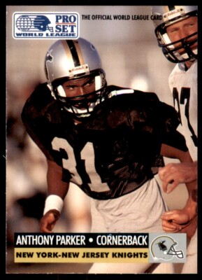 1991 Pro Set WLAF World Bowl Combo Anthony Parker NY NJ Knights #20