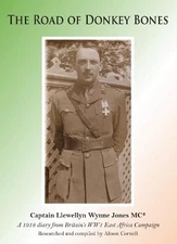 Captain Llewellyn Wynne Jones MC The Road of Donkey Bones (Hardback) (UK IMPORT)