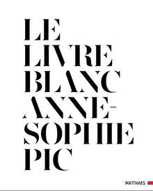 Le Livre Blanc von Pic, Anne-Sophie | Buch | Zustand sehr gut