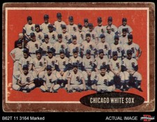 1962 Topps #113 White Sox Team Normal Tint COMMON VARIATION 1 - POOR