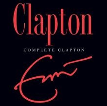 Complete Clapton  | CD | Zustand sehr gut