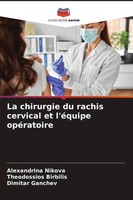 Alexandrina Nikova (U. A.) | La Chirurgie Du Rachis Cervical Et L'éQuipe...