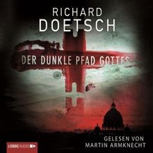 Der dunkle Pfad Gottes von Doetsch, Richard, Rights... | Buch | Zustand sehr gut
