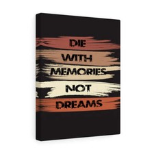 Inspirational Wall Art Memories Not Dreams Wall Art Motivation Wall Decor for H