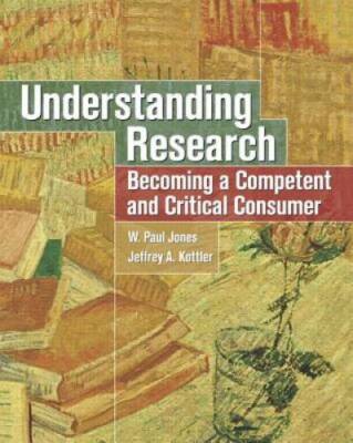 Understanding Research: Becoming a Competent and Critical Consumer - GOOD
