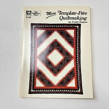 Lot 2 TEMPLATE FREE QUILTMAKING Patchwork Place B-86 B-88 HUGHES Quilt Patterns