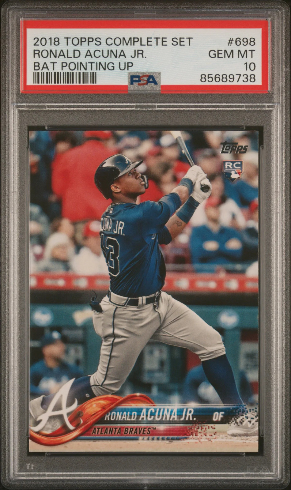 2018 Topps Complete Set Ronald Acuna Jr. #698 Bat Pointing Up RC PSA 10 view 1