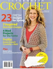 Interweave Crochet Magazine Spring 2010 Fresh Designs for Spring Yarn Crafts