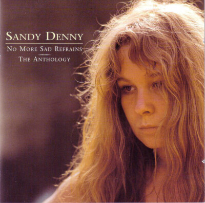 2xCD Sandy Denny No More Sad Refrains - The Anthology Universal Island Record