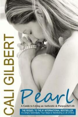Pearl: A Guide To Living An Authentic & Purposeful Life