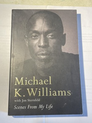 Scenes from My Life: A Memoir by Michael K. Williams [Paperback]