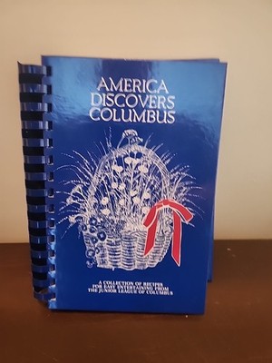 America Discovers Columbus by Junior League Staff (1984, Hardcover)