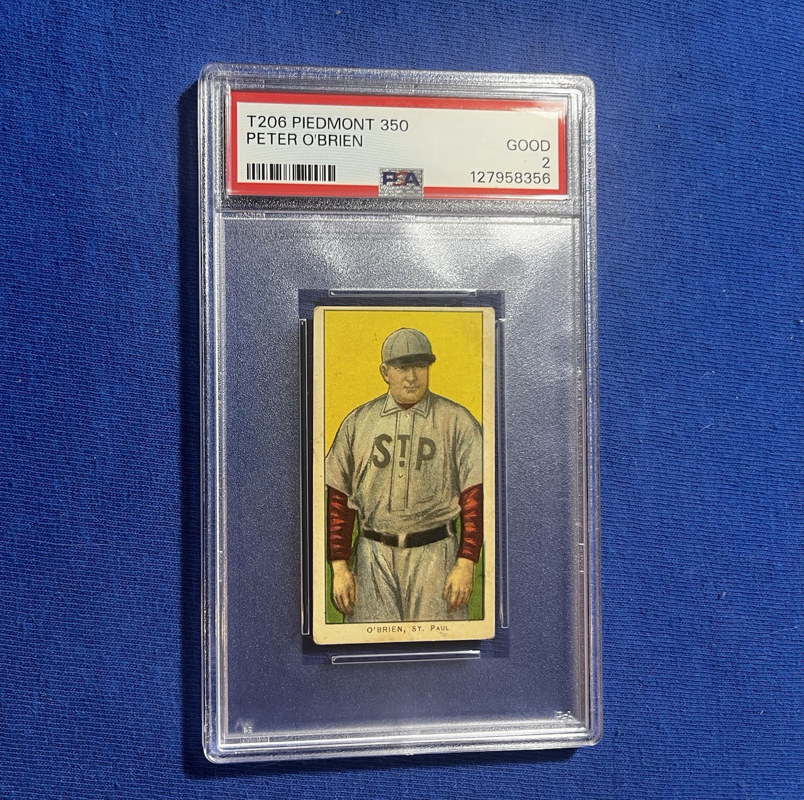 1909-11 T206 Piedmont Peter O’Brien PSA 2 St. Paul Saints