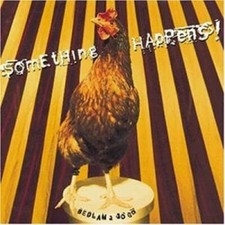 Something Happens! Bedlam a go go (1992)  [CD...