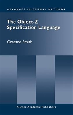 Object Z Specification Language, Hardcover by Smith, Graeme, Like New Used, F...