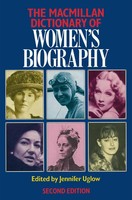 Jennifer Uglow | Macmillan Dictionary Of Women's Biography | Taschenbuch (1991)
