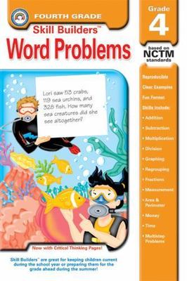 Word Problems, Grade 4 (Skill Builders ) by Rainbow Bridge Publishing Staff