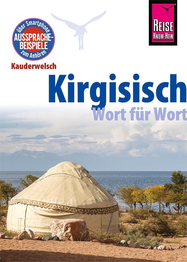 Thumbnail - Kirgisisch - Wort Für Wort | Kauderwelsch-sprachführer Von Reise