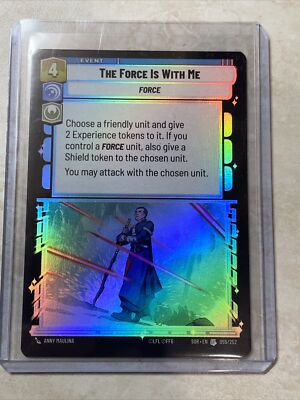 Star Wars Unlimited - FOIL - The Force Is With Me - 055 - Uncommon