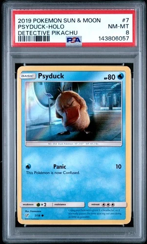 2019 POKEMON SUN & MOON DETECTIVE PIKACHU #7 PSYDUCK-HOLO PSA 8