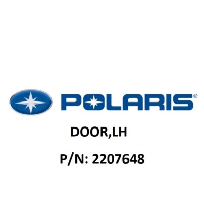 New OEM Polaris General LH Door 2207648