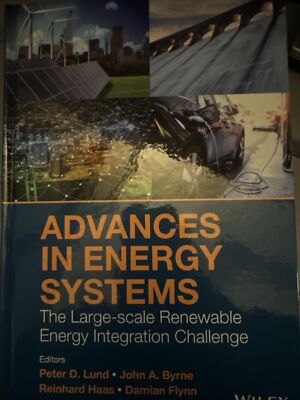 Advances in Energy Systems: The Large-scale Renewable Energy Integration Challen