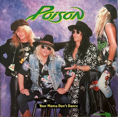 POISON - Your Mama Don´t Dance - 12inch Maxi-Single Vinyl