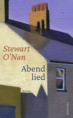 Abendlied | Stewart O'Nan, Stewart ONan | deutsch | Evensong