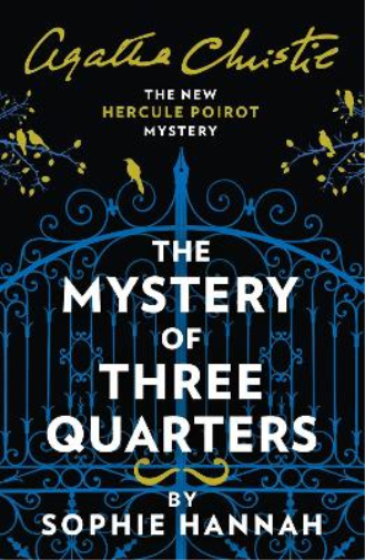 Sophie Hannah The Mystery of Three Quarters (Tascabile)