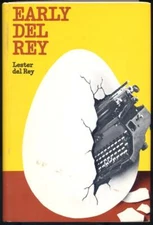 Lester DEL REY / Early Del Rey 1975