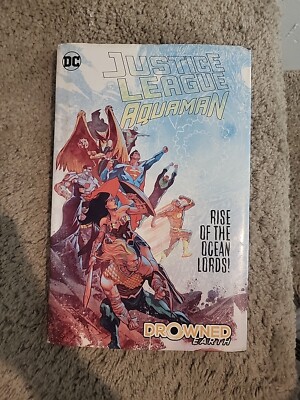 Justice League / Aquaman: Drowned Earth (DC Comics June 2019)